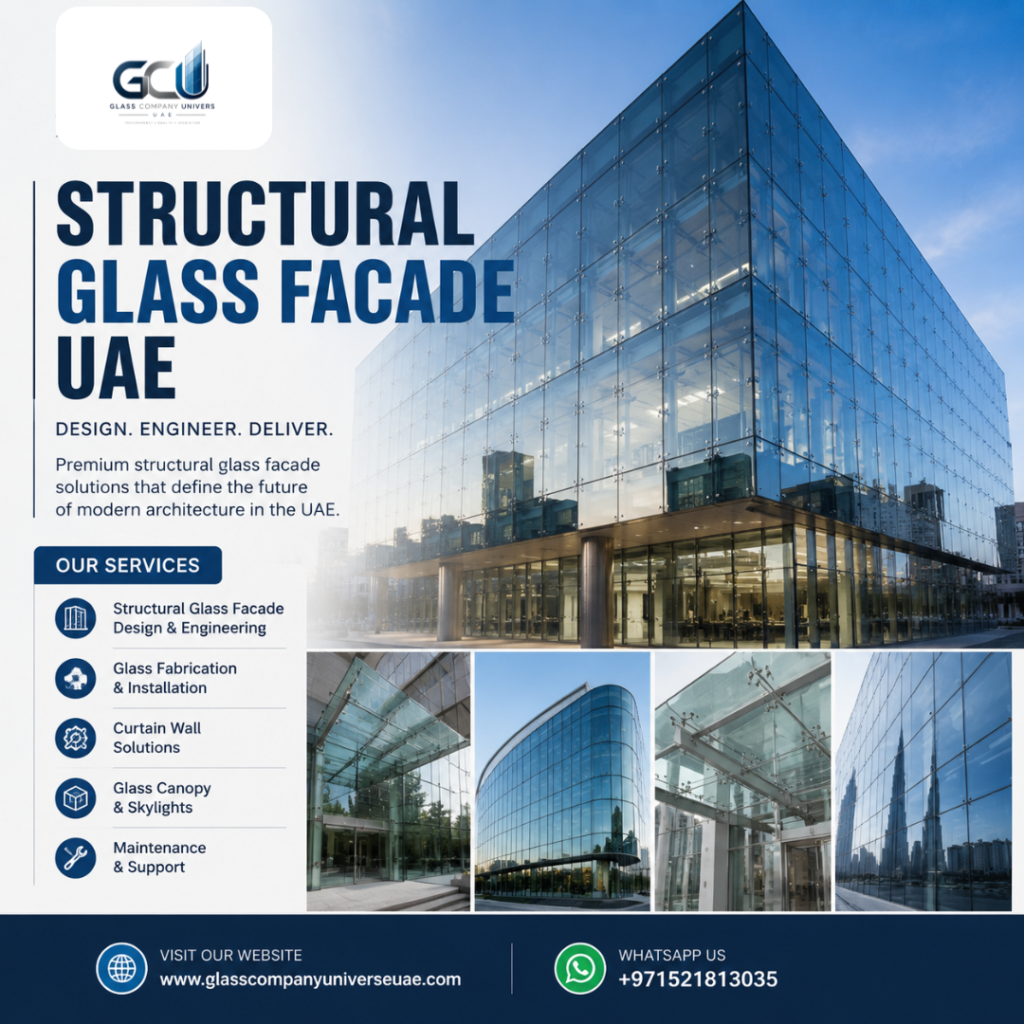 Structural Glass Facade UAE