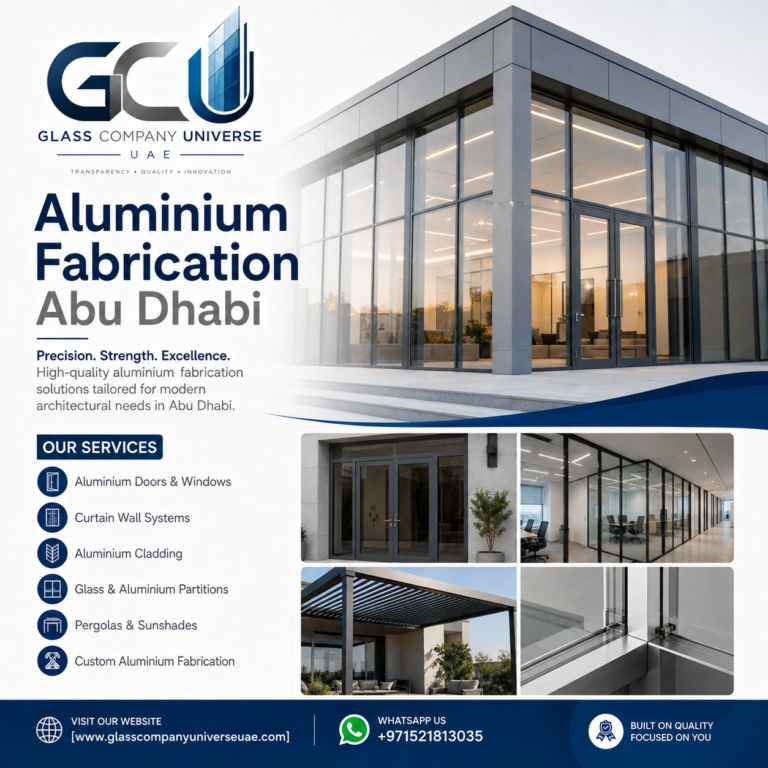 Aluminium Fabrication Abu Dhabi