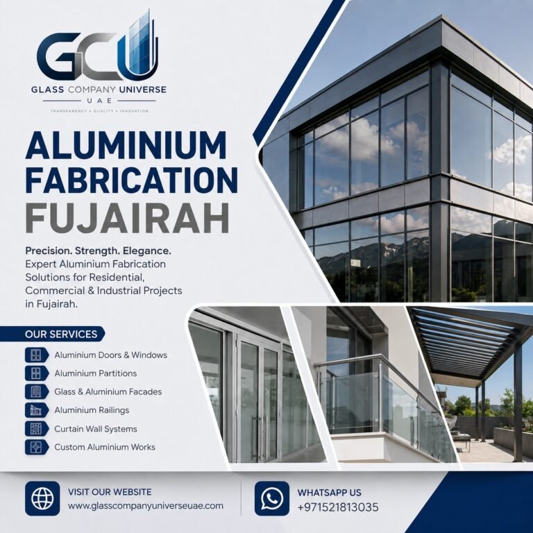 Aluminium Fabrication Fujairah