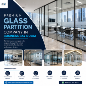 Glass partition company in Business Bay Dubai