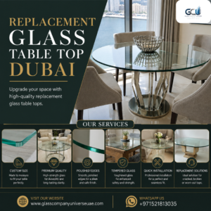 Replacement Glass Table Top Dubai