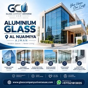 Aluminium Glass Al Nuaimiya Ajman