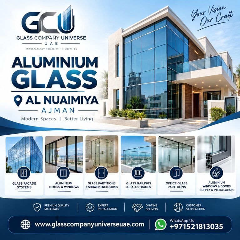 Aluminium Glass Al Nuaimiya Ajman