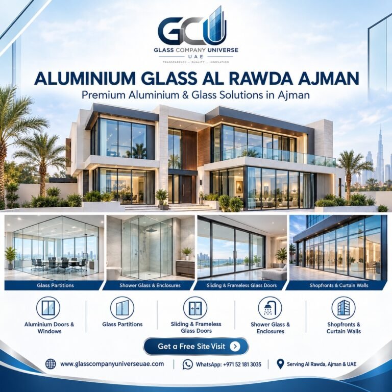 Aluminium Glass Al Rawda Ajman