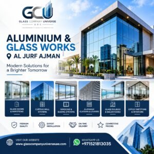 Aluminium & Glass Works Al Jurf Ajman