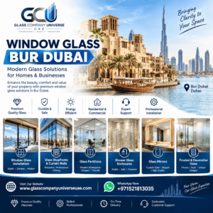 window glass bur dubai